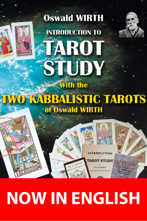 Oswald Wirth's Introduction to tarot study + 2 tarots
